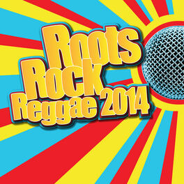 Album cover of Roots Rock Reggae 2014