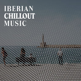 Album cover of Iberian Chillout Music