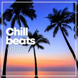 Album cover of Chill Beats Vibes
