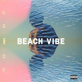 Album cover of Beach Vibe