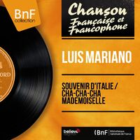 Luis Mariano Souvenir d Italie Cha cha cha mademoiselle Mono