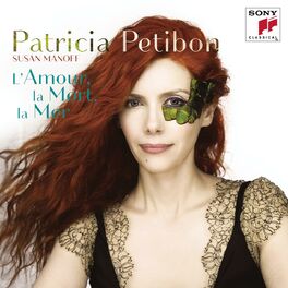 Patricia Petibon : albums, chansons, playlists | À écouter sur Deezer