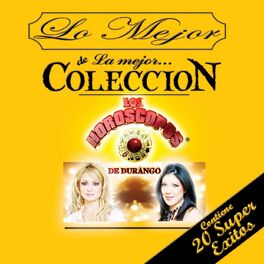 Album cover of Lo Mejor De La Mejor...Coleccion (Contiene 20 Super Exitos)