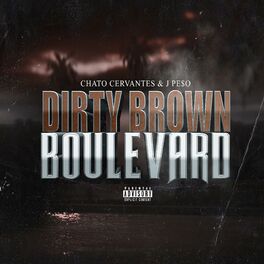 Album cover of Dirty Brown Boulevard