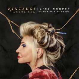 Album cover of Kintsugi - Amica Mia (Aida Cooper canta Mia Martini)