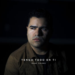 Album cover of Tengo Todo En Ti