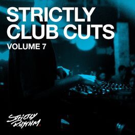 Album cover of Strictly Club Cuts, Vol. 7