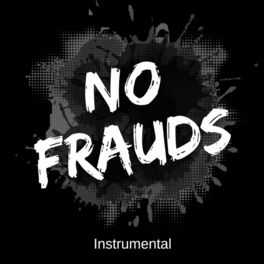 Album cover of No Frauds (Instrumental)