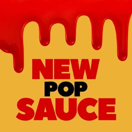 Album cover of New Pop Sauce