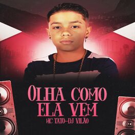 Album cover of Olha Como Ela Vem