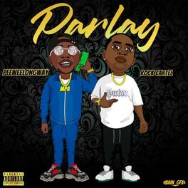 Album cover of Parlay (feat. Peewee Longway)