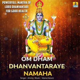 Album cover of Om Dham Dhanvantaraye Namaha