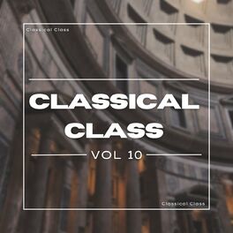 Album cover of Classical Class Vol 10
