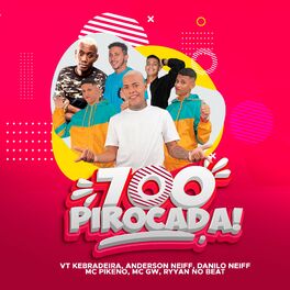Album cover of 700 Pirocada