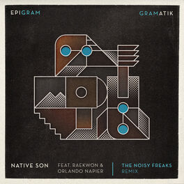 Album cover of Native Son (feat. Raekwon & Leo Napier) [The Noisy Freaks Remix]
