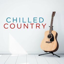 Album cover of Chilled Country