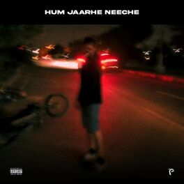 Album cover of Hum Jaarhe Neeche (feat. Savage)