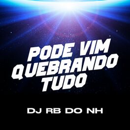 Album cover of PODE VIM QUEBRANDO TUDO