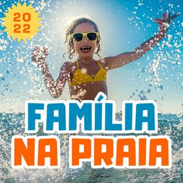 Album cover of Família na Praia 2022