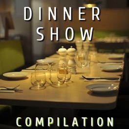 Album cover of Dinner Show Compilation