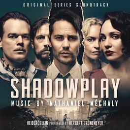 Album cover of Shadowplay (Original Series Soundtrack)