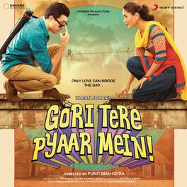 Album cover of Gori Tere Pyaar Mein (Original Motion Picture Soundtrack)
