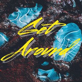 Album cover of Get Around
