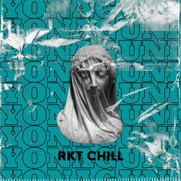 Album cover of Yonaguni: Rkt Chill
