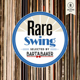 Album cover of Rare Swing By Bart & Baker