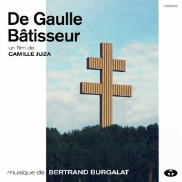 Album cover of De Gaulle bâtisseur (Bande originale du film)