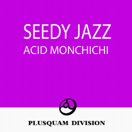 Album cover of Acid Monchichi