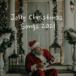 Album cover of Jolly Christmas Songs 2021