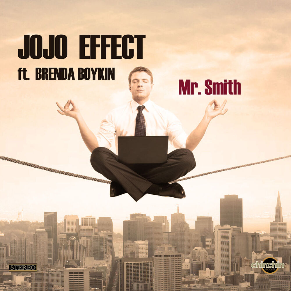Мистер смит слушать. Mr Smith Jojo. Мистер эффект. Jojo Effect. Mañana (Jojo Effect & Gardener of Delight Remix) - картинки