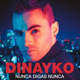 Album cover of Nunca Digas Nunca