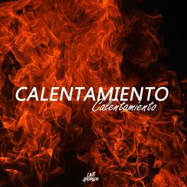 Album cover of Calentamiento