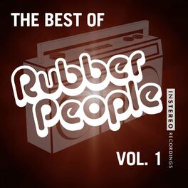Album cover of The Best of Rubber People, Vol. 1