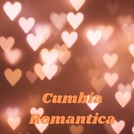 Album cover of Cumbia Romantica