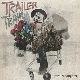 Album cover of Trailer Trash