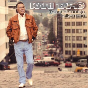 Kari Tapio - Kun tuut mun luo: listen with lyrics | Deezer