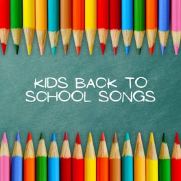 Album cover of Kids Back to School Songs