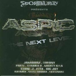 Album cover of Aspic, the Next Level (Scorblaz présente)