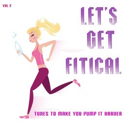 Album cover of Let's Get Fitical, Vol 2