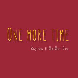 Album cover of One More Time (feat. MarMar Oso)