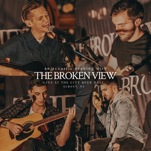 the-broken-view-an-acoustic-evening-with-the-broken-view-live-at-the