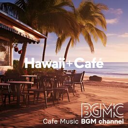 Album cover of Hawaii + Café