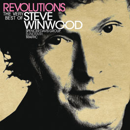 Album cover of Revolutions: The Very Best Of Steve Winwood (UK/ROW Version)