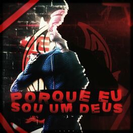 Album cover of Porque Eu Sou Um Deus (Capitão Pátria)