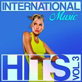 Album cover of International Hit Music, Vol. 3
