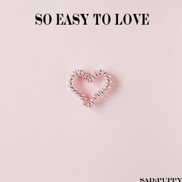 Album cover of So Easy To Love