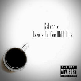 Album cover of Have a Coffee With This